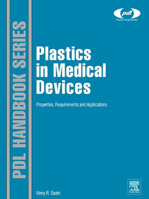 Upplýsingar um Plastics in Medical Devices eftir Vinny R. Sastri - Biðlisti